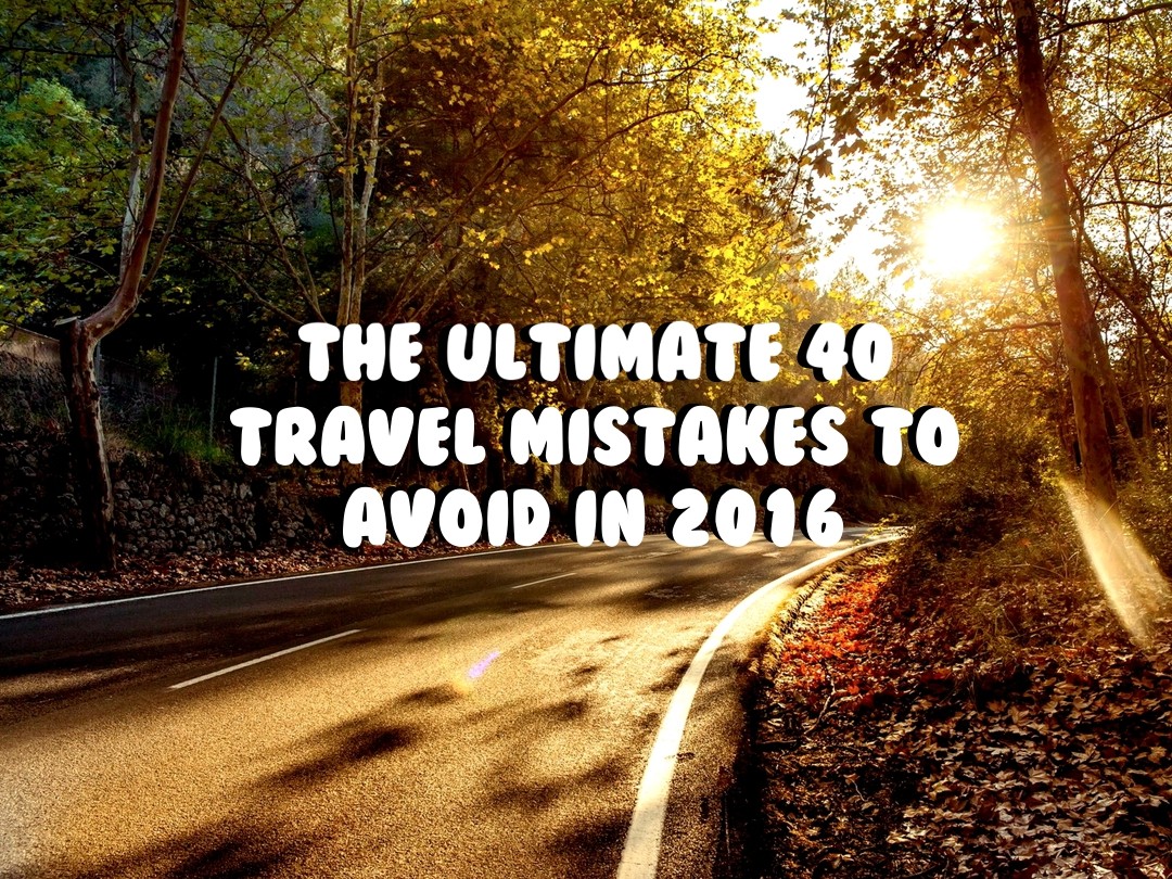 travel mistakes